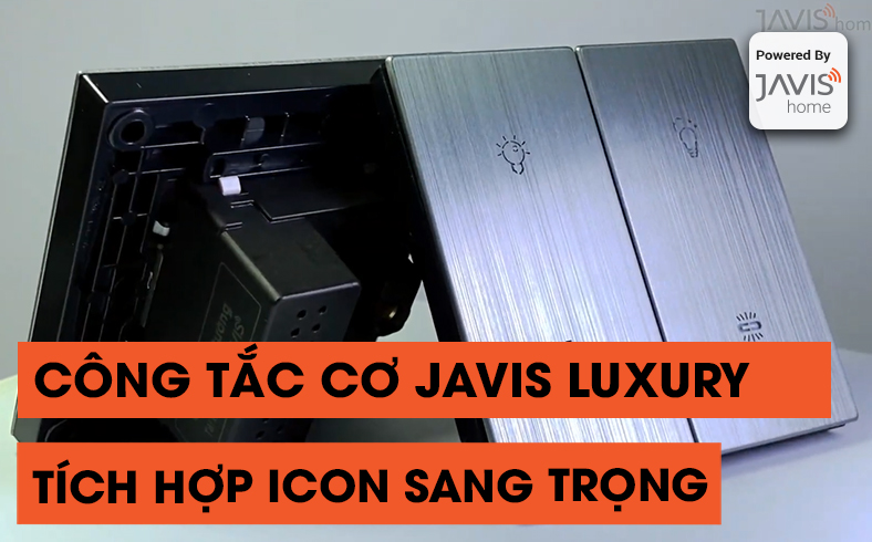 Công tắc cơ JAVIS Luxury dành cho biệt thự, khách sạn