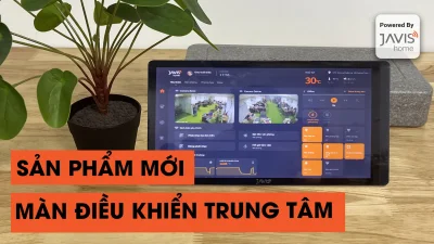 MÀN HÌNH ĐIỀU KHIỂN TRUNG TÂM GẮN TƯỜNG JAVIS SMART CONTROL